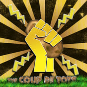 Image of The Coup De ToTs