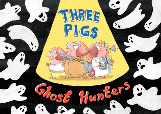 Image of Three Pigs Ghost Hunters - limited edition print