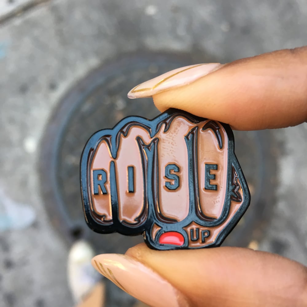 Image of Rise Up! Pin