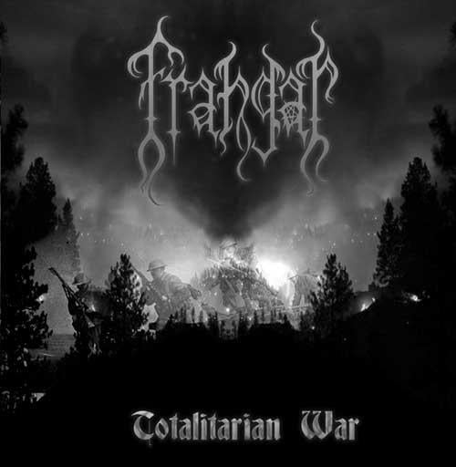 Image of Frangar 'Totalitarian War' cd