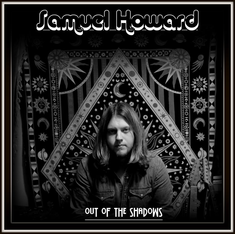 Image of Samuel Howard - Out Of The Shadows CD