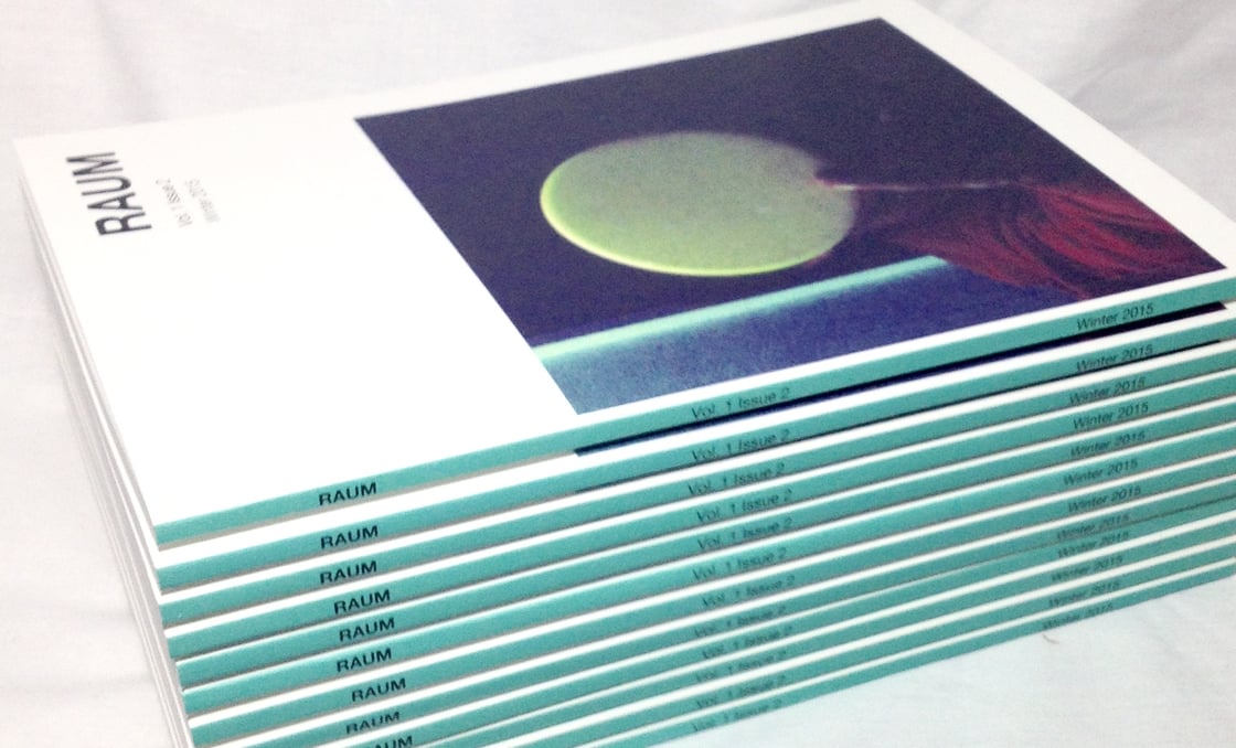 Image of RAUM / Vol 1 Issue 2 / Winter 2015