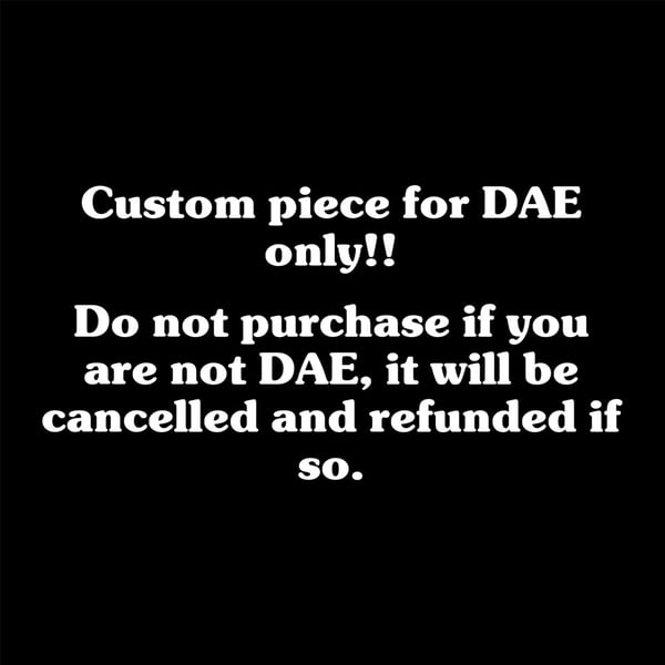 Image of For DAE ONLY!! 