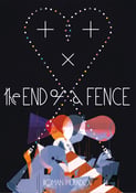 Image of The End of A Fence (autographed)