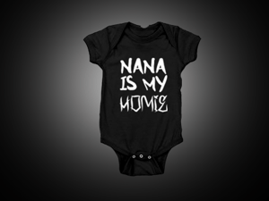 Image of Kids - Nana is My Homie Onsie