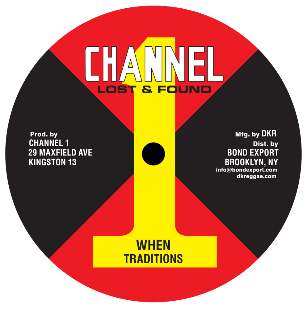 Image of Traditions - When / Get Ready 10" (Channel 1) 