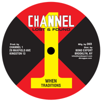 Image 1 of Traditions - When / Get Ready 10" (Channel 1)