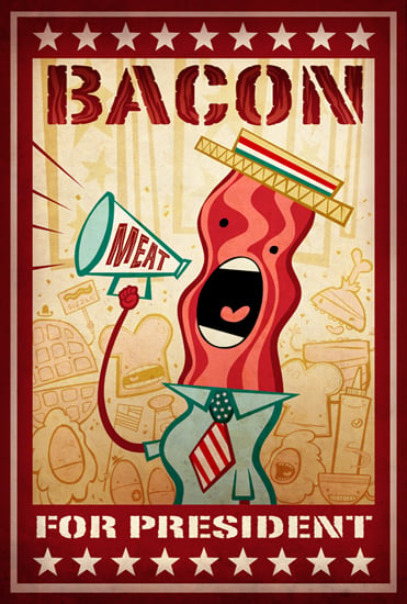 Image of Bacon for President Print