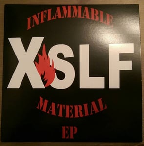 Image of XSLF- Inflammable Material EP