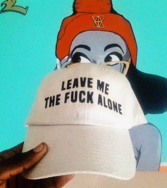 Image of LEAVE ME THE FUCK ALONE CAP