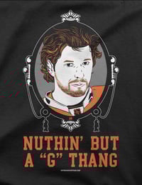 Image 2 of Nuthin' But a "G" Thang T-Shirt