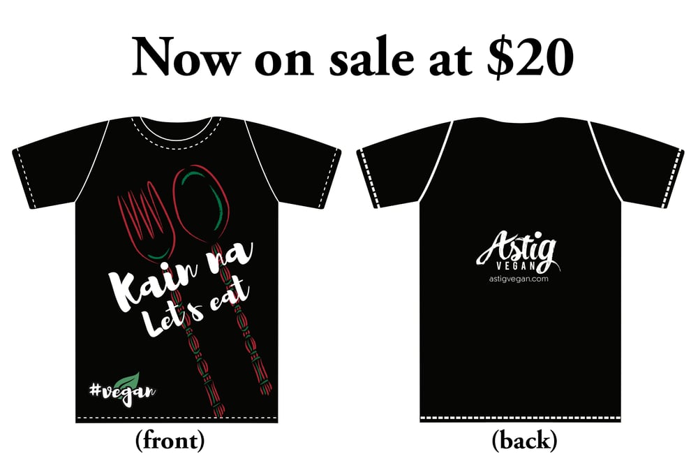 Image of Astig Vegan "Kain na, Let's eat" Tee