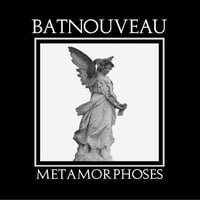 Image 2 of Bat Nouveau "Metamorphoses" LP + 7" ep Black Vinyl 