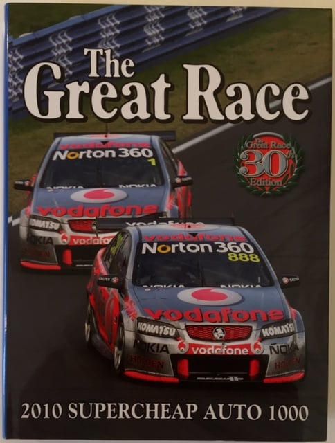 Image of The Great Race book 30. Bathurst 1000 2010. Lowndes and Skaife
