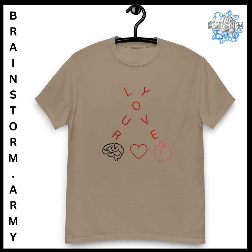 Love your Brains Hearts and Butts classic tee
