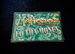Image of MAFIOSOS “Fo Tha Money” 💥Sealed💥