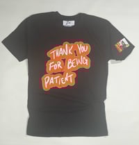 Image 1 of “THANK YOU FOR BEING PATIENT” Shattered Backboard BIG Logo