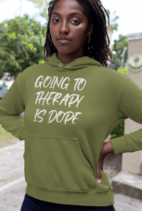 Image 1 of Going to Therapy is Dope — Wellness Hoodie