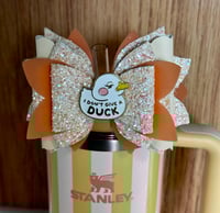 Image 1 of I Don’t Give a Duck Tumbler Straw Topper Bow