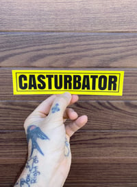 Casturbator Bumper Sticker 