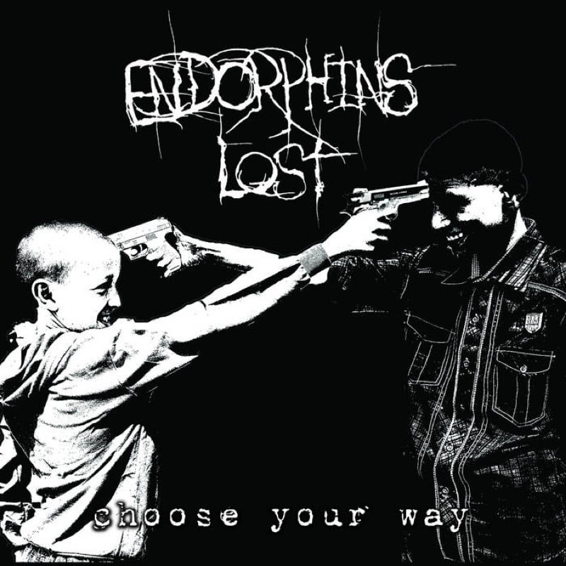 Image of Endorphins Lost - "Choose Your Way" LP