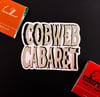 Cobweb Cabaret Sticker