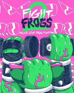 Image of Fight Frogs 2: Never Stop Frog Fighting