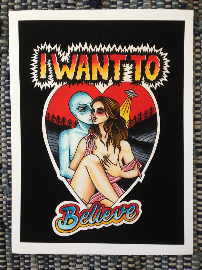 Image of I Want to Believe Print