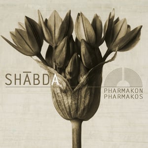 Image of Shabda - Pharmakon Pharmakos CD