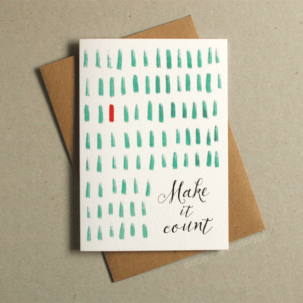 Image of Make It Count - Greeting Card