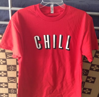 Image of "Chill" T-Shirt