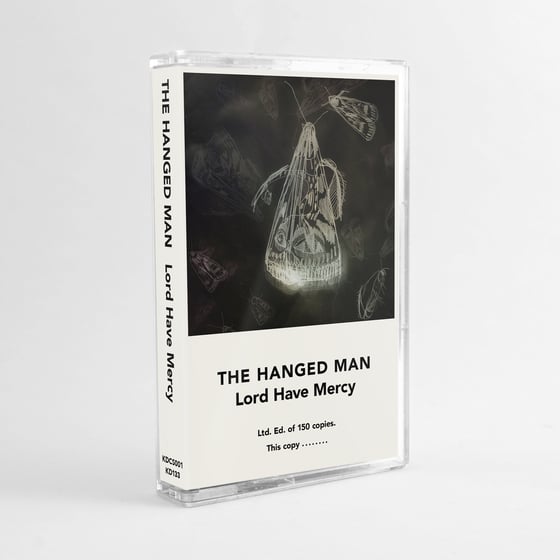 Image of The Hanged Man - Lord Have Mercy (Cassette)
