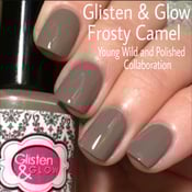 Image of Glisten & Glow Frosty Camel - Young Wild and Polished Collaboration