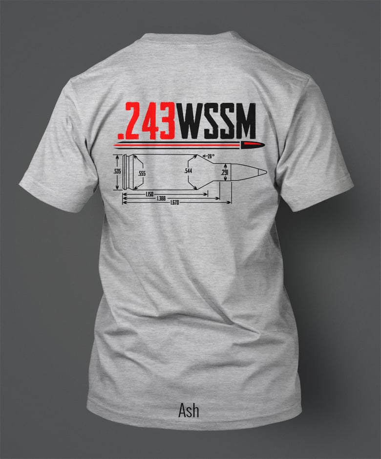 Image of 243 Winchester Super Short Magnum (WSSM) T-Shirt