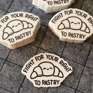 Image of // fight for your right to pastry - stickers //