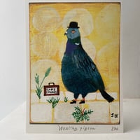 Image 1 of Art print -Wealthy pigeon (available in A5 or A4 size) 