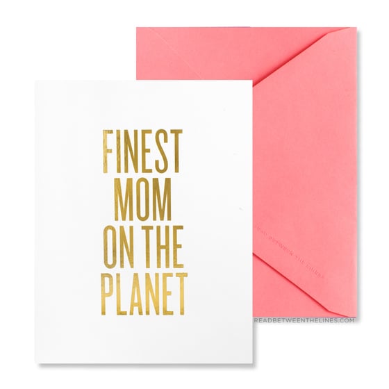 Image of FINEST MOM ON THE PLANET Card
