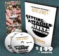 Image 1 of GETTING ATTACHED: Rivets Revealed! DVD Workshop