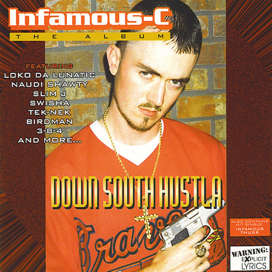 Image of Infamous-C - Down South Hustla (CD)