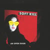 Soft Kill " An Open Door" LP re-issue limited red vinyl!