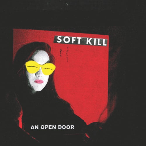 Image of Soft Kill " An Open Door" LP re-issue limited red vinyl!