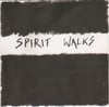 Spirit Walks EP