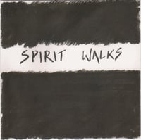 Spirit Walks EP