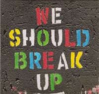 We Should Break Up EP