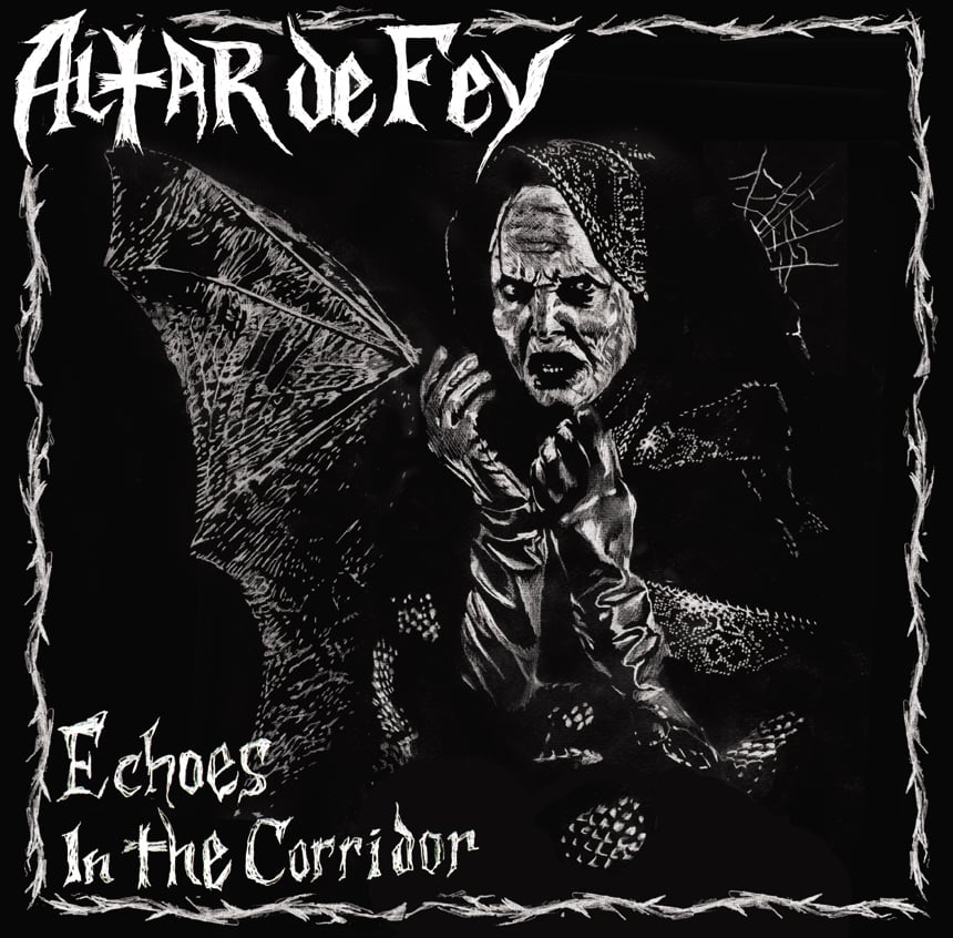Image of Altar De Fey "Echoes in the Corridor" LP OUT NOW