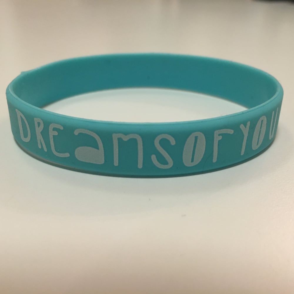 Image of DreamsOfYou Wristband **LIMITED ED**