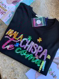 Image 1 of MALA CHISPA TE COMA. Bordada a man. Varias tallas! *Feita baixo demanda.