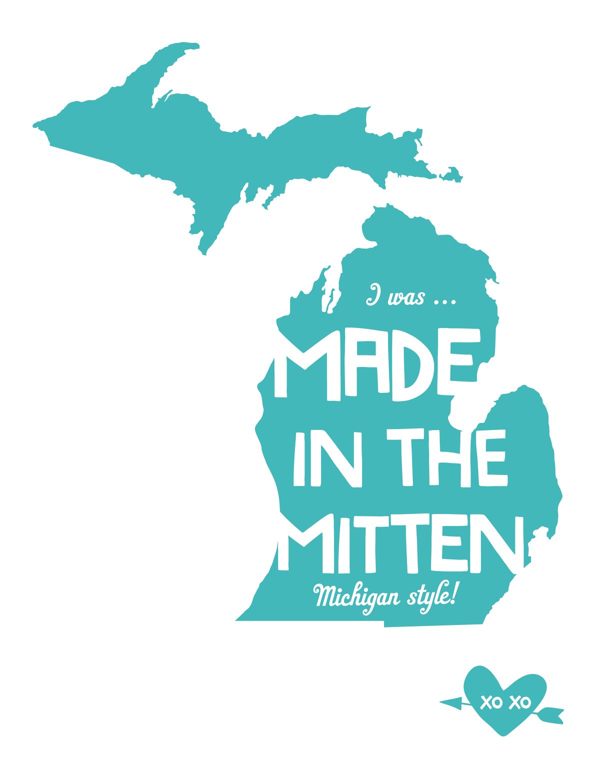 I was Made in the Mitten
