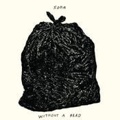 Image of Soda "Without A Head" 12"