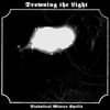 Drowning the Light - "Diabolical Winter Spells/Rise of the Black Serpent" CD